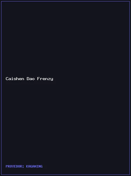 Caishen Dao Frenzy