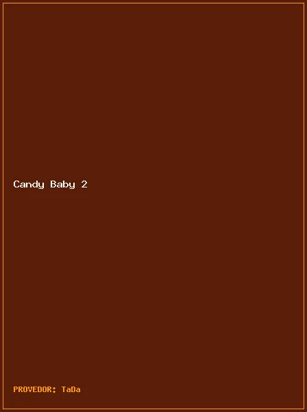 Candy Baby 2