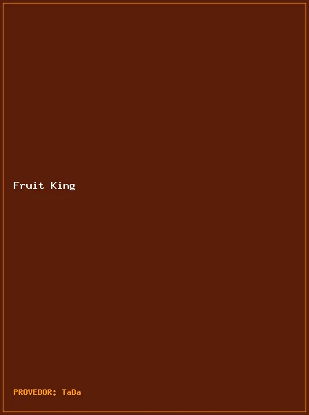 Fruit King