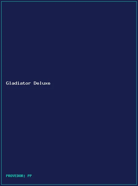 Gladiator Deluxe