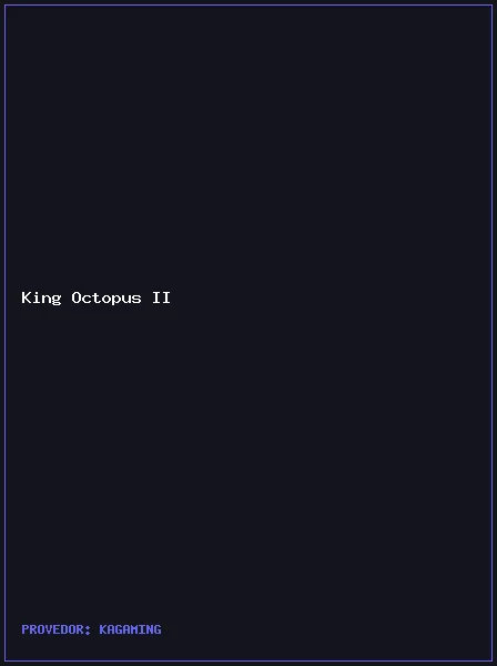 King Octopus II