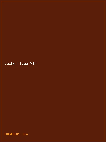 Lucky Piggy VIP