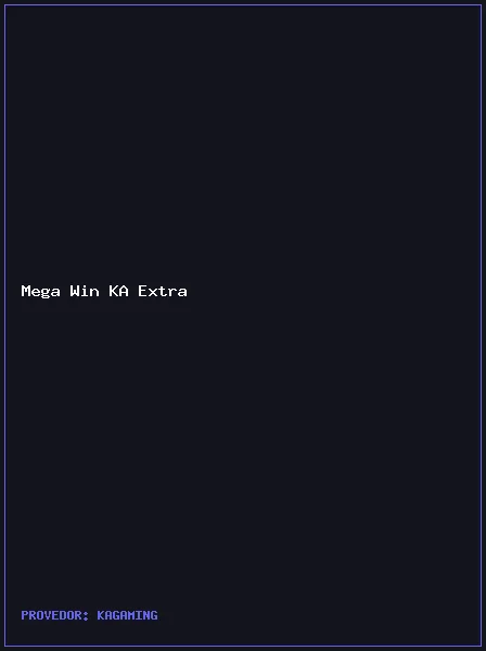 Mega Win KA Extra