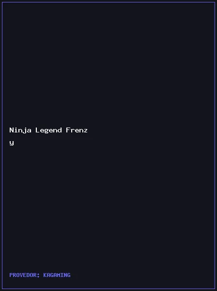 Ninja Legend Frenzy