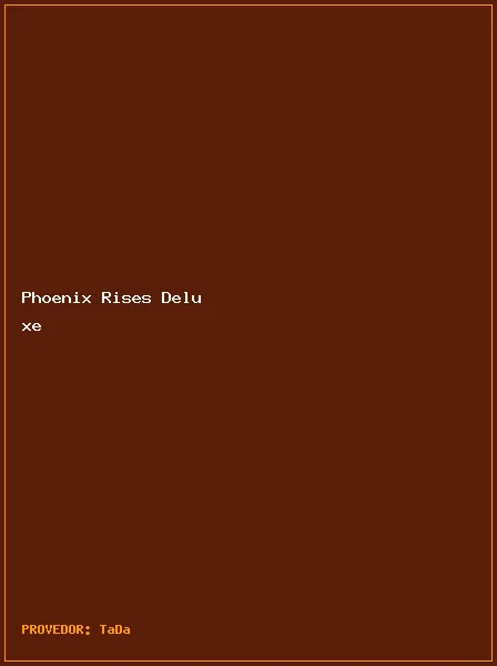 Phoenix Rises Deluxe