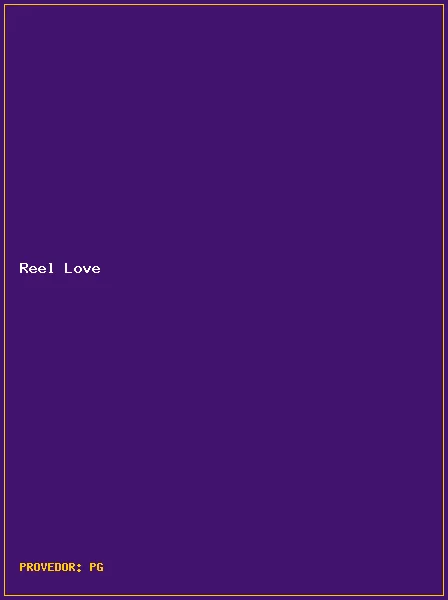 Reel Love
