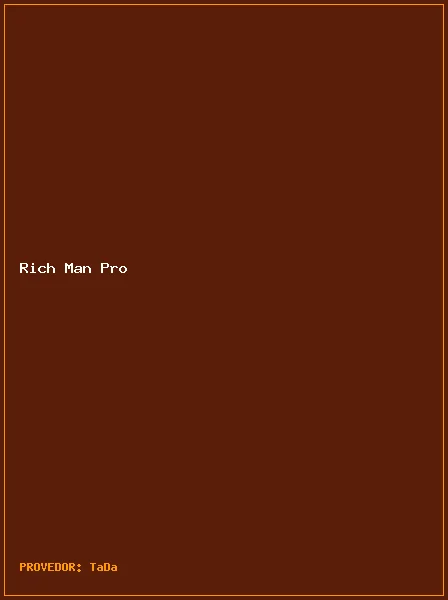 Rich Man Pro