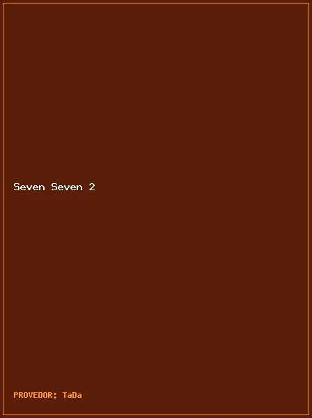 Seven Seven 2