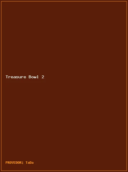 Treasure Bowl 2