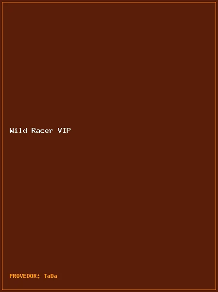 Wild Racer VIP